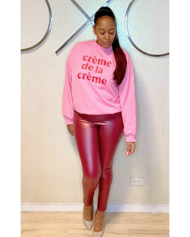 The "Creme del la Creme Sweatshirt